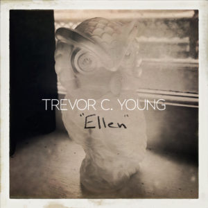 Album Cover of "Ellen" by Trevor C Young